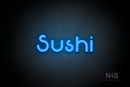 "Sushi" (Mountain font) - LED neon sign
