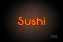 "Sushi" (Mountain font) - LED neon sign