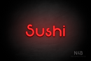 "Sushi" (Mountain font) - LED neon sign