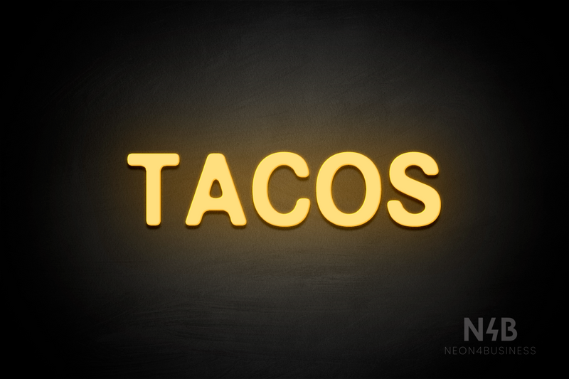 "TACOS" (Adventure font) - LED neon sign