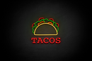 Tacos ("Tacos" at the bottom Typing Regular font) - LED neon sign