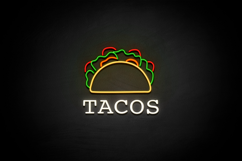 Tacos ("Tacos" at the bottom Typing Regular font) - LED neon sign
