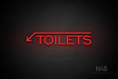 "TOILETS" (capitals, left down arrow, One Day font) - LED neon sign
