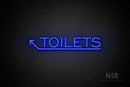 "TOILETS" (capitals, left up arrow, One Day font) - LED neon sign