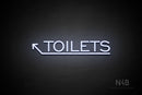 "TOILETS" (capitals, left up arrow, One Day font) - LED neon sign