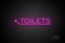 "TOILETS" (capitals, left up arrow, One Day font) - LED neon sign