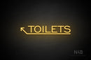 "TOILETS" (capitals, left up arrow, One Day font) - LED neon sign