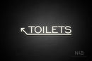 "TOILETS" (capitals, left up arrow, One Day font) - LED neon sign