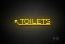 "TOILETS" (capitals, left up arrow, One Day font) - LED neon sign