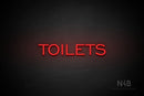 "TOILETS" (capitals, One Day font) - LED neon sign