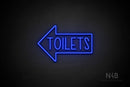 "TOILETS" (capitals, left arrow, Hey Gladd font) - LED neon sign