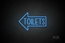"TOILETS" (capitals, left arrow, Hey Gladd font) - LED neon sign