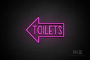 "TOILETS" (capitals, left arrow, Hey Gladd font) - LED neon sign