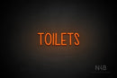 "TOILETS" (capitals, Hey Gladd font) - LED neon sign
