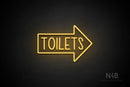"TOILETS" (capitals, right arrow, Hey Gladd font) - LED neon sign
