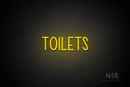 "TOILETS" (capitals, Hey Gladd font) - LED neon sign