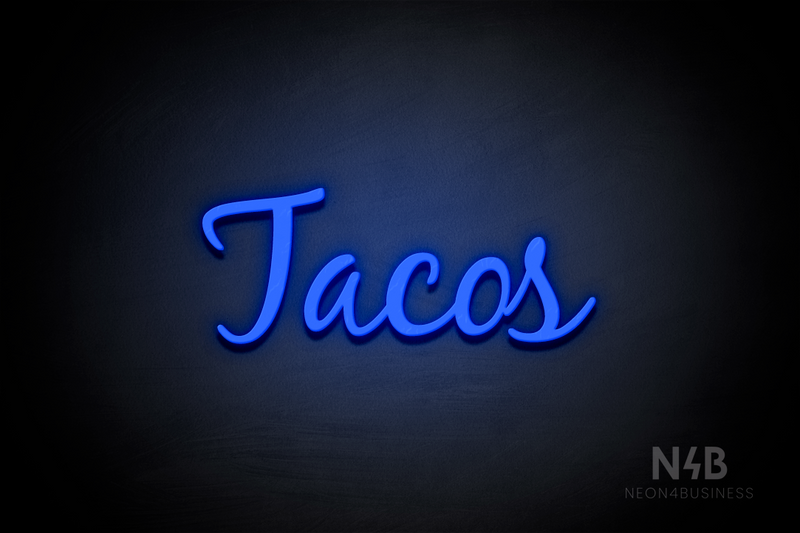 "Tacos" (Notes font) - LED neon sign