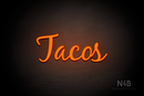 "Tacos" (Notes font) - LED neon sign