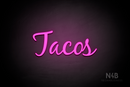 "Tacos" (Notes font) - LED neon sign