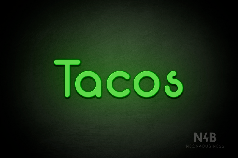 "Tacos" (Mountain font) - LED neon sign