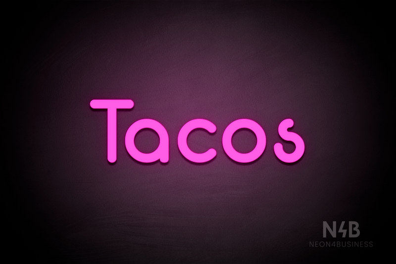 "Tacos" (Mountain font) - LED neon sign