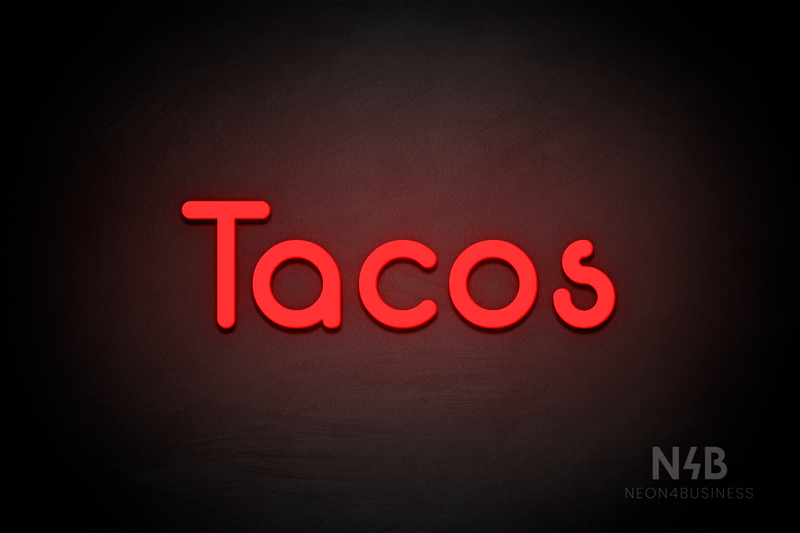 "Tacos" (Mountain font) - LED neon sign