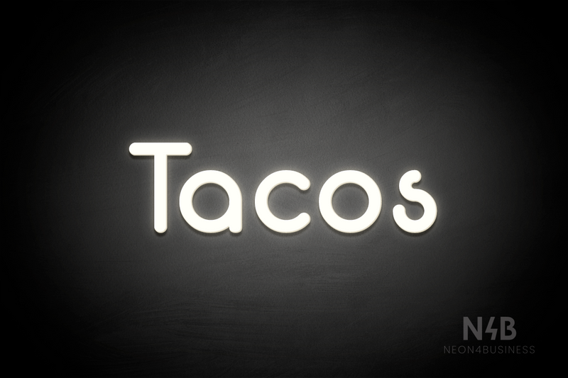 "Tacos" (Mountain font) - LED neon sign