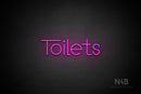 "Toilets" (Festin font) - LED neon sign