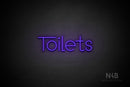 "Toilets" (Festin font) - LED neon sign