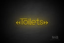 "Toilets" (two-sided arrow, Festin font) - LED neon sign