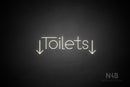 "Toilets" (two-sided down arrow, Festin font) - LED neon sign
