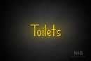 "Toilets" (Dark font) - LED neon sign