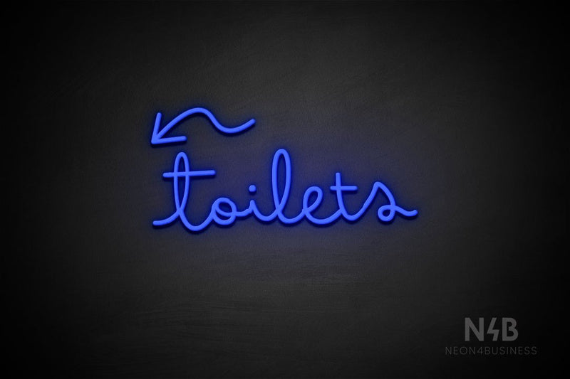 "Toilets" (left down arrow, Bandita font) - LED neon sign
