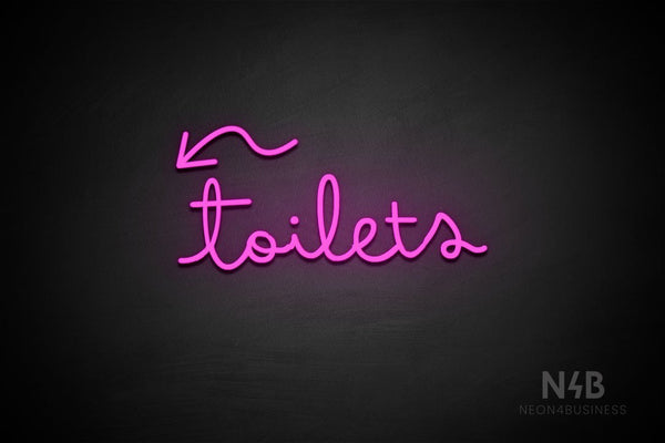 "Toilets" (left down arrow, Bandita font) - LED neon sign