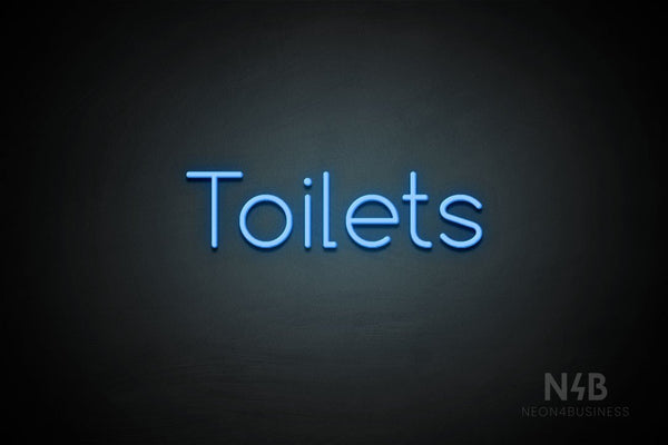 "Toilets" (Cooper font) - LED neon sign