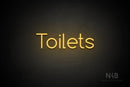 "Toilets" (Cooper font) - LED neon sign