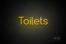 "Toilets" (Cooper font) - LED neon sign