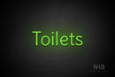 "Toilets" (Alive font) - LED neon sign
