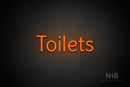"Toilets" (Alive font) - LED neon sign