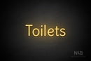 "Toilets" (Alive font) - LED neon sign
