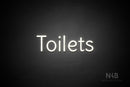 "Toilets" (Alive font) - LED neon sign