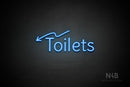 "Toilets" (left down arrow, Alive font) - LED neon sign