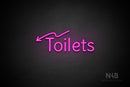 "Toilets" (left down arrow, Alive font) - LED neon sign