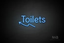 "Toilets" (left up arrow, Alive font) - LED neon sign