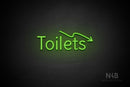 "Toilets" (right down arrow, Alive font) - LED neon sign