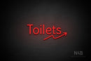 "Toilets" (right up arrow, Alive font) - LED neon sign