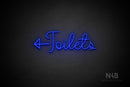 "Toilets" (left arrow, Melinda font) - LED neon sign