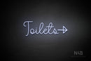 "Toilets" (right arrow, Melinda font) - LED neon sign