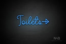 "Toilets" (right arrow, Melinda font) - LED neon sign