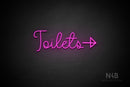 "Toilets" (right arrow, Melinda font) - LED neon sign